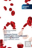 Leukemia Cancer Classification Using Machine Learning Approach