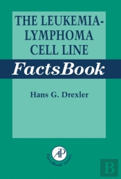 Leukemia-Lymphoma Cell Line Factsbook