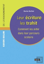 Leur Ecriture Les Trahit
