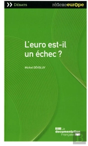 L'Euro Est-Il Un Échec ?