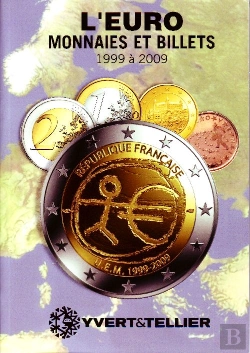 Bertrand.pt - L'Euro ; Monnaies Et Billets De 1999 À 2009