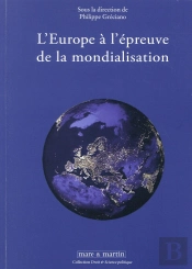 L'Europe A L'Epreuve De La Mondialisation