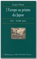 L'Europe Au Prisme Du Japon ; Xvi-Xviii Siècles