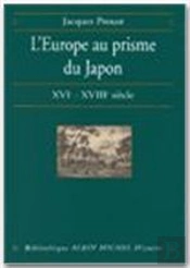 L'Europe Au Prisme Du Japon ; Xvi-Xviii Siècles