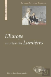 L'Europe Au Siècle Des Lumières