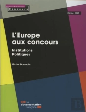 L'Europe Aux Concours, Serie Memo (Edition 2010)