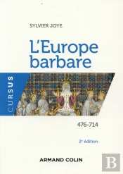 L'Europe Barbare ; 476-714