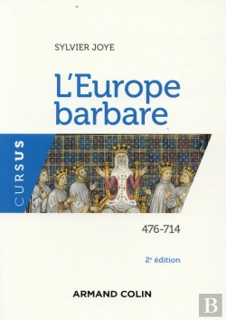 Bertrand.pt - L'Europe Barbare ; 476-714