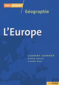 Bertrand.pt - L'Europe Capes Agreg Gographie 2010