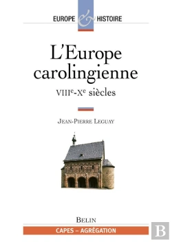 Bertrand.pt - L'Europe Carolingienne Tome 2 : Viiie-Xe Siècles
