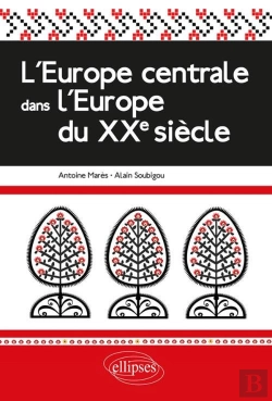 Bertrand.pt - L'Europe Centrale Dans L'Europe Du Xxe Siècle
