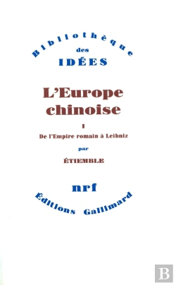 Bertrand.pt - L'Europe Chinoise Tome 1 ; De L'Empire Romain À Leibniz