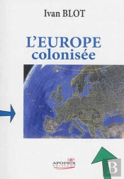 L'Europe Colonisée