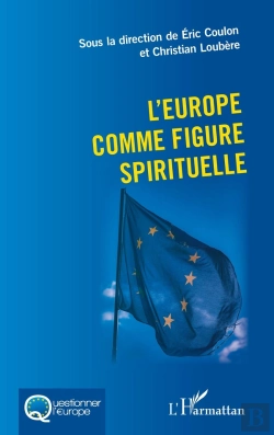 Bertrand.pt - L'Europe Comme Figure Spirituelle