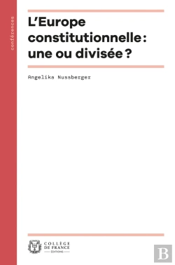 Bertrand.pt - L'Europe Constitutionnelle : Une Ou Divisée ?
