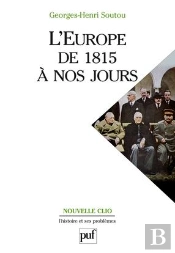 L'Europe De 1815 À Nos Jours (2e Édition)