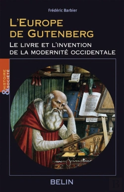 Bertrand.pt - L'Europe De Gutenberg : Le Livre Et L'Invention De La Modernité