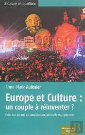 L'Europe De La Culture, Au Milieu Du Gue ?