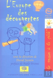 L'Europe Des Decouvertes