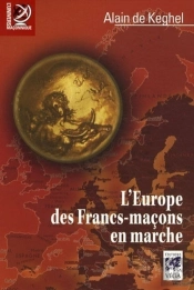 L'Europe Des Franc-Maçons En Marche