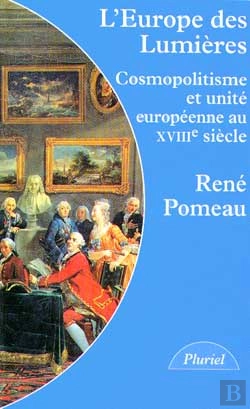 Bertrand.pt - L'Europe Des Lumières ; Cosmopolitisme Et Unité Européenne Au Xviii Siècle