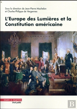 Bertrand.pt - L'Europe Des Lumieres Et La Constitution Americaine