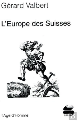 Bertrand.pt - L'Europe Des Suisses