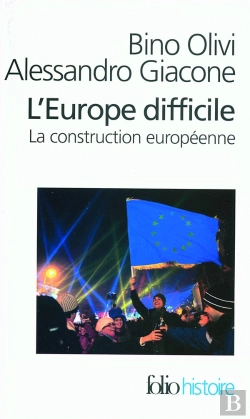 Bertrand.pt - L'Europe Difficile : Histoire Politique De La Construction Européenne