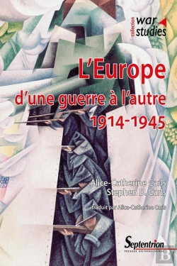 Bertrand.pt - L'Europe D'Une Guerre À L'Autre : 1914-1945