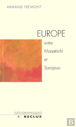 Bertrand.pt - L'Europe Entre Maastrich Et Sarajevo