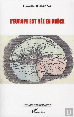Bertrand.pt - L'Europe Est Née En Grèce