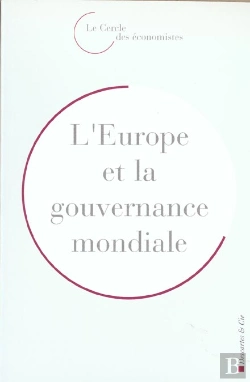 Bertrand.pt - L'Europe Et La Gouvernance Mondiale