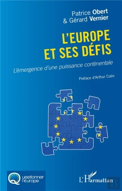 Bertrand.pt - L'Europe Et Ses Défis : L'Émergence D'Une Puissance Continentale