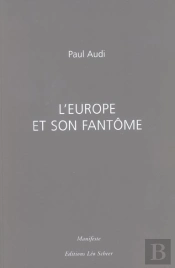 L'Europe Et Son Fantome