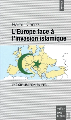 Bertrand.pt - L'Europe Face À L'Invasion Islamique ; Une Civilisation En Péril