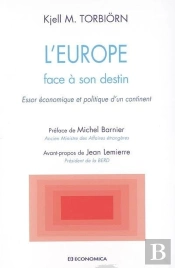 L'Europe Face A Son Destin