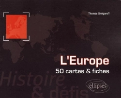 Bertrand.pt - L'Europe. Histoire Et Défis. 50 Cartes Et Fiches