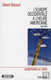 L'Europe Occidentale A L'Heure Americaine