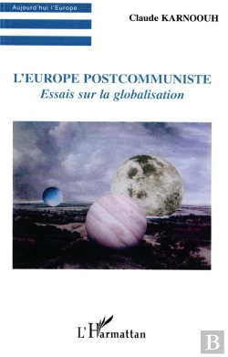 Bertrand.pt - L'Europe Postcommuniste : Essai Sur La Globalisation