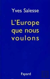 L'Europe Que Nous Voulons