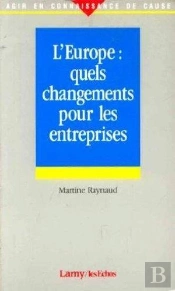 L'Europe : Quels Changements Pour Les Entreprises