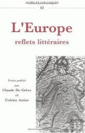 L'Europe, Reflets Littéraires