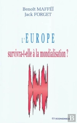 Bertrand.pt - L'Europe Survivra-T-Elle À La Mondialisation ?