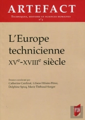 L'Europe Technicienne, Xve-Xviiie Siècle