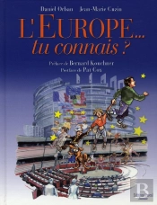 L'Europe Tu Connais ? ; Une Histoire De L'Europe Pour Les Enfants