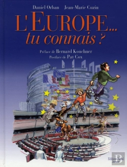Bertrand.pt - L'Europe Tu Connais ? ; Une Histoire De L'Europe Pour Les Enfants