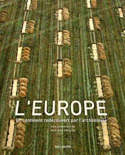 Bertrand.pt - L'Europe : Un Continent Redécouvert Par L'Archéologie