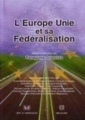 L'Europe Unie Et Sa Fédéralisation