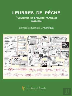 Bertrand.pt - Leurres De Pêche ; Publicités Et Brevets Français 1865-1970