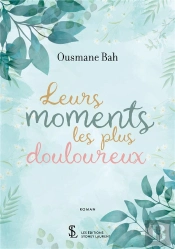 Leurs Moments Les Plus Douloureux